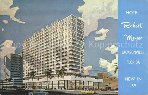 Jacksonville Florida Hotel Robert Meyer