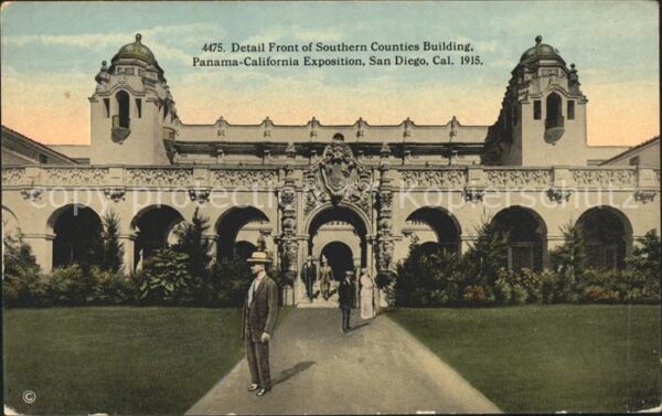 San Diego California Southern Counties Building Panama Calif