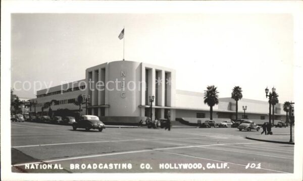 Hollywood California National Broadcasting Co
