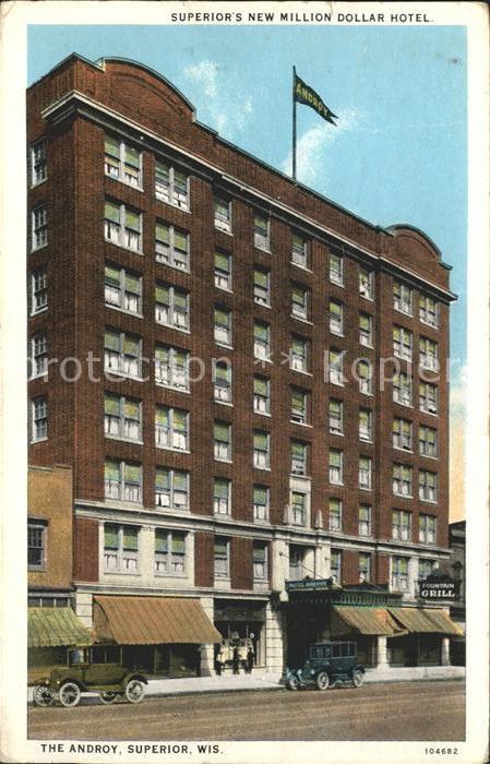 Superior Wisconsin The Androy Hotel