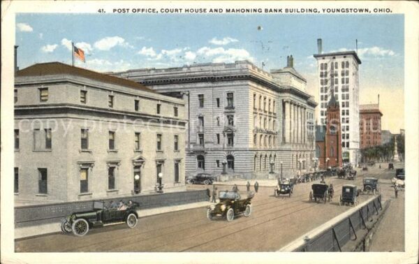 Youngstown Ohio Post Office Court House Mahoning Bank B