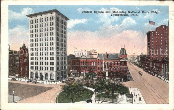 Youngstown Ohio Central Square Mahoning National Bank B