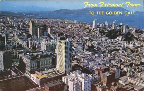 San Francisco California Panoramic view from Fairmont Tower Gold