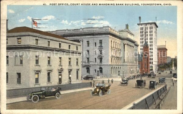 Youngstown Ohio Post Office Court House Mahoning Bank B