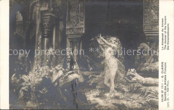 Verlag Salon de 1911 G. Clairin La danseuse du harem