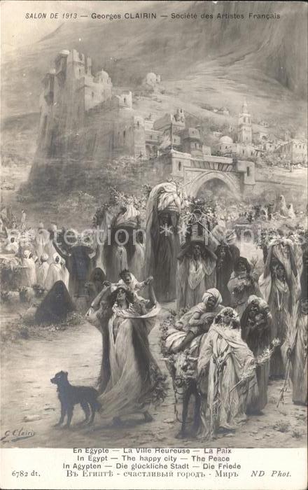 Kuenstlerkarte Alte Kuenstler Georges Clairin Egypte La Ville Heureus