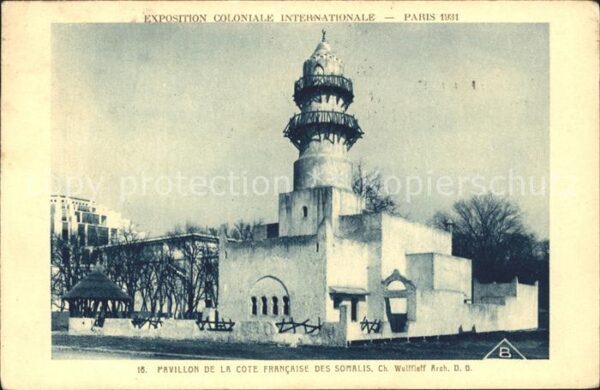 Exposition Coloniale Internationale Pari Pavillon de la Cote Francaise des Somal