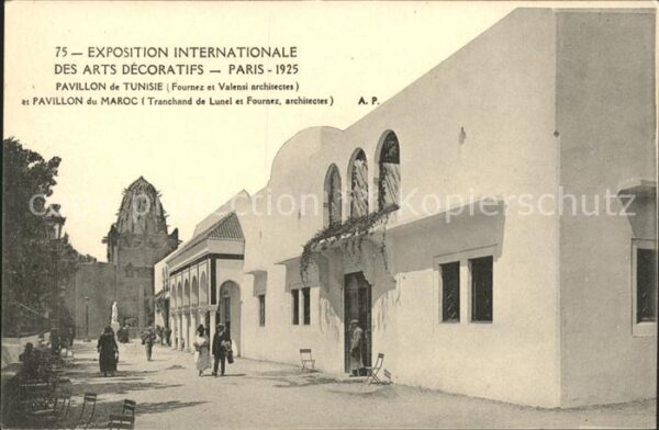 Exposition Arts Decoratifs Paris 1925 Pavillon de Tunisie Pavillon du Maroc