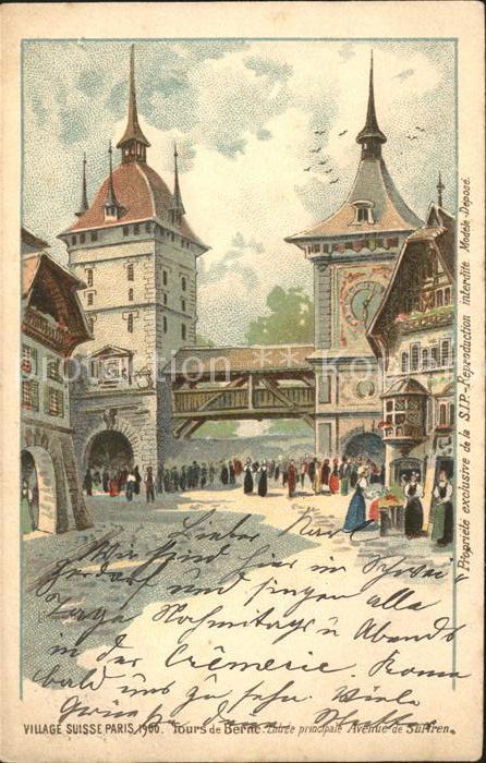 Exposition Universelle Paris 1900 Village Suisse Paris Tours de Berne Lit