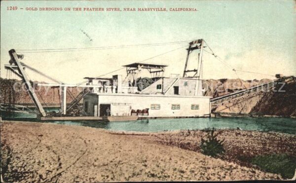 Tagebau Daylight Mining Gold Dredging Feather River Marsyville