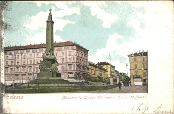 Milano Monumento Cinque Giornate Corso 22 Marz