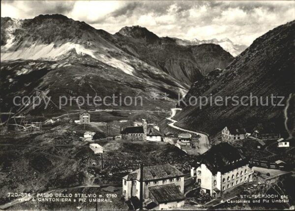 Passo dello Stelvio Stilfserjoch Cantoniera Piz Umbrail