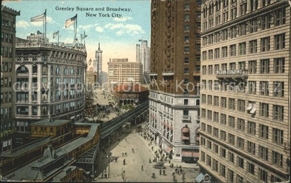 New York City Greeley Square and Broadway Mc Alpin Ho