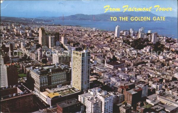 San Francisco California Panoramic vew from Fairmont Tower Golde