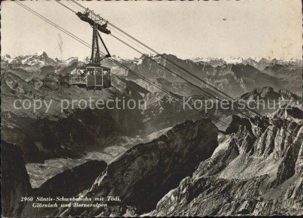 Seilbahn Säntis Tödi Glärnisch Berneralpen