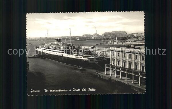 Dampfer Oceanliner Genova Ponte dei Mille
