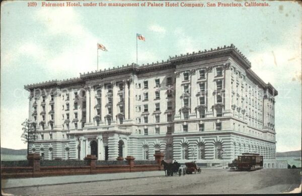 San Francisco California Fairmont Hotel