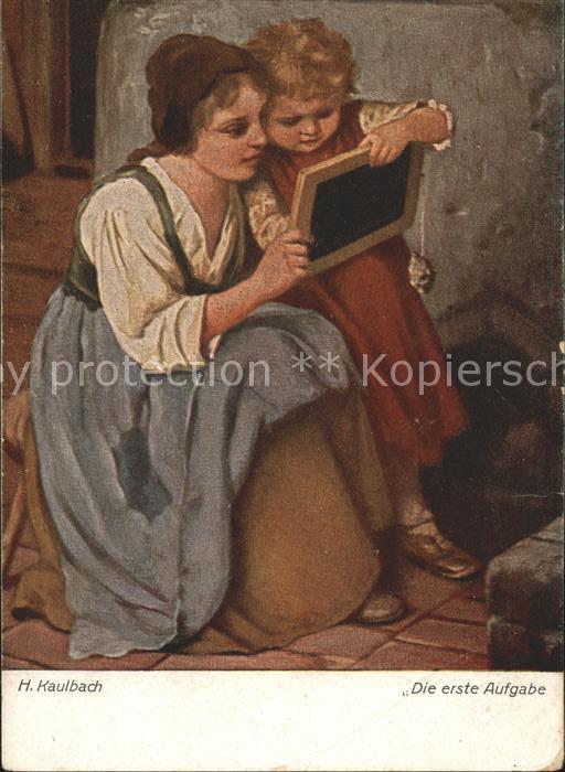 Kaulbach Hermann Die erste Aufgabe Kind Mutter Schultafe