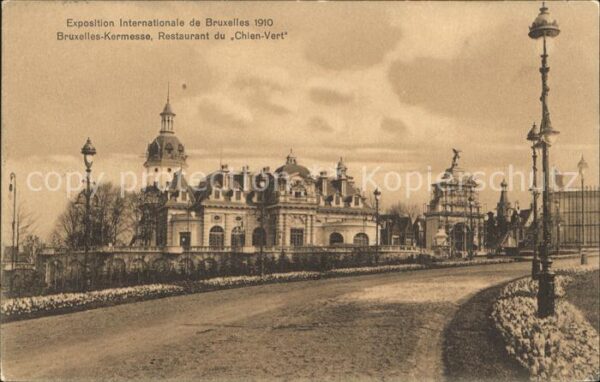 Exposition Universelle Bruxelles 1910 Restaurant Chien-Vert Bruxelles-Kermess