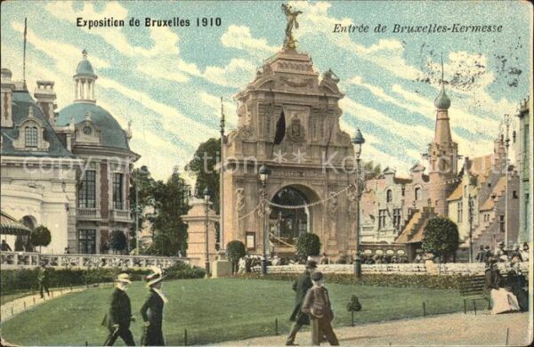 Exposition Universelle Bruxelles 1910 Entree de Bruxelles-Kermesse