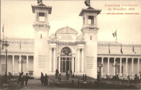 Exposition Universelle Bruxelles 1910 Colonies Francaises