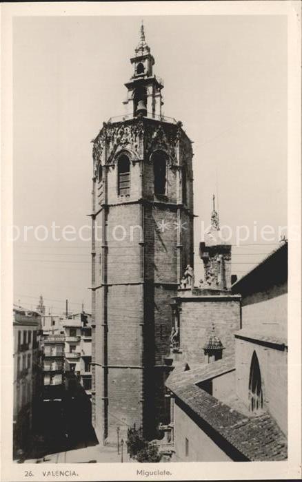 Valencia Valenciana Miguelete Turm
