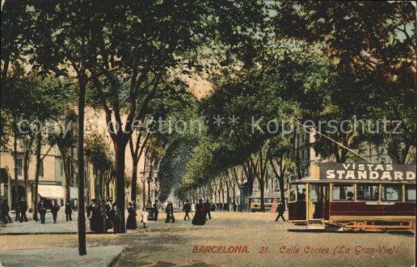 Barcelona Cataluna Calle Cortes Gran Via Tranvia