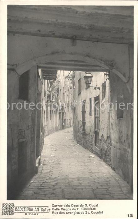 Barcelona Cataluna Antiga Calle Ciegos de San Cucufate