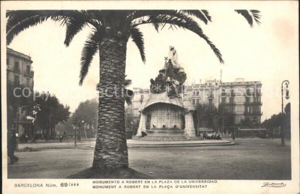 Barcelona Cataluna Monumento a Robert en la Plaza de la Un