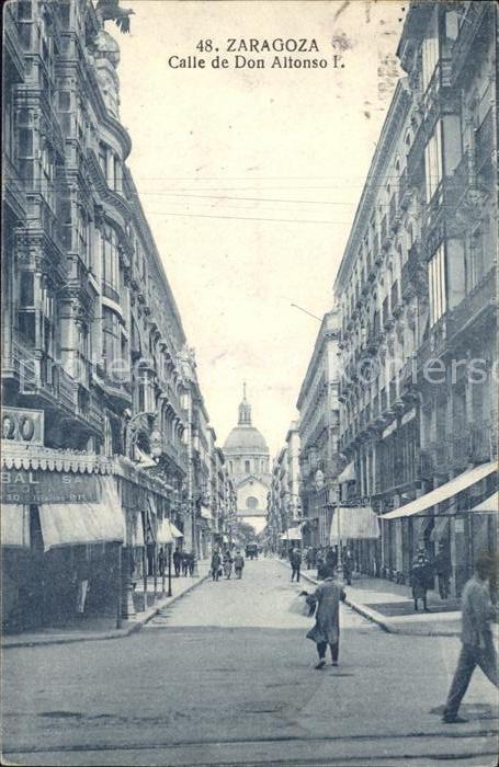 Zaragoza Saragossa Espana Calle de Don Alfonso I