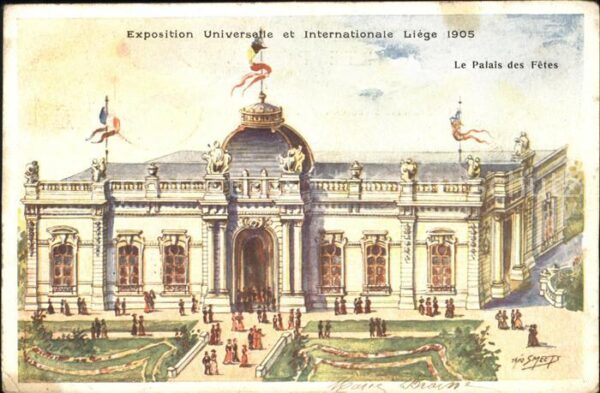 Exposition Universelle Liege 1905 Palais des Fetes Künstlerkarte