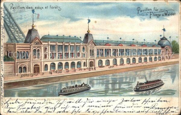 Exposition Universelle Paris 1900 Pavillon des eaux et forets Litho Dampf