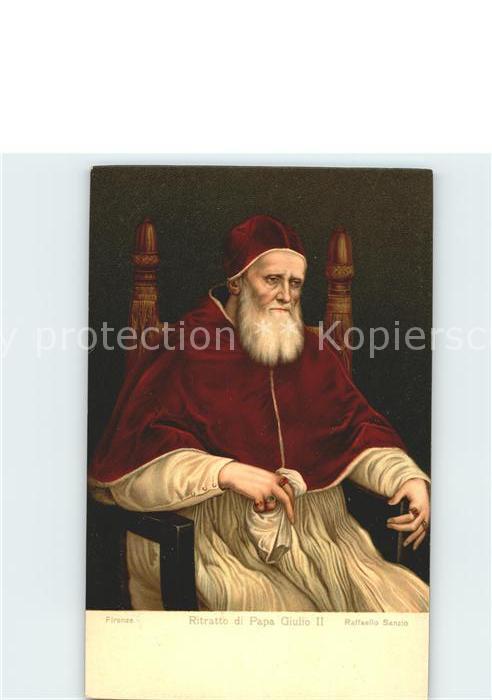 Papst Papa Giulio II Raffaello Sanzio