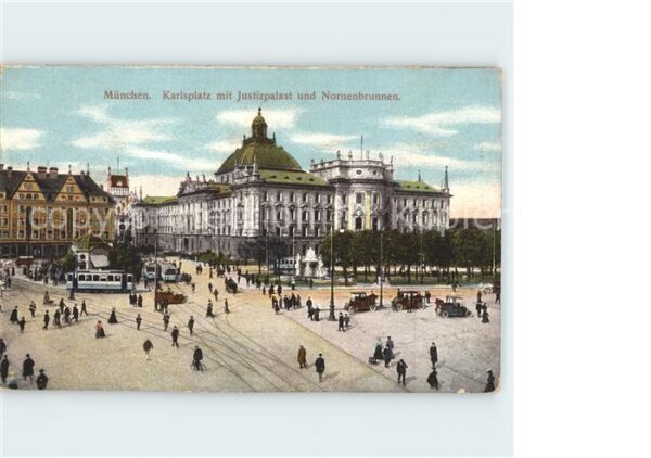 Strassenbahn München Karlsplatz Justizpalast Nornenb