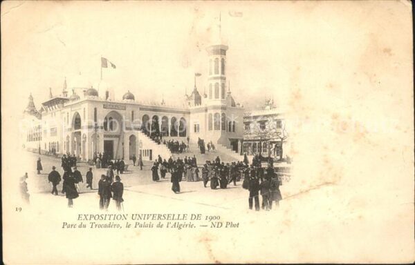 Exposition Universelle Paris 1900 Parc du Trocadero Palais de l'Algerie