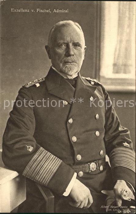Marine WK1 Admiral Max von Fischel