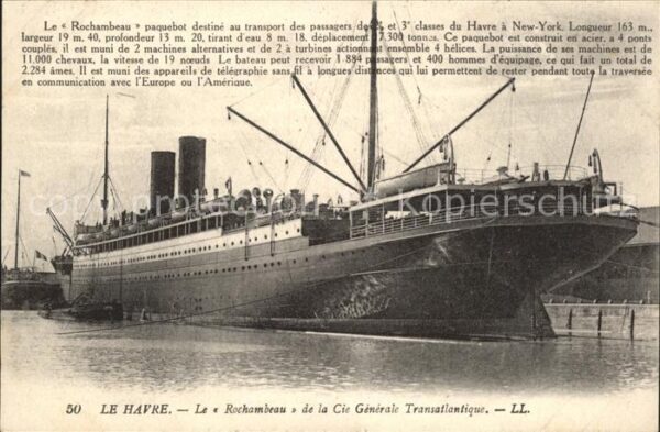 Dampfer Oceanliner Rochambeau Le Havre