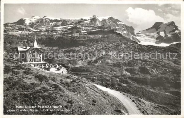 Klausenpass Hotel Passhöhe mit Clariden Kammlistock