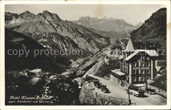 Klausenpass Hotel Klausen Passhöhe mit Schächental