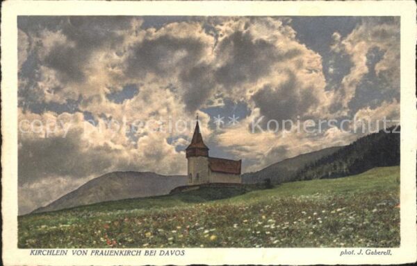 Foto Gaberell J. Nr. 5772 Kirchlein Frauenkirch Davos