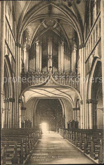 Kirchenorgel Fribourg Cathedrale St. Nicolas
