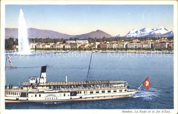 Dampfer Seitenrad Savoie Geneve La Rade Jet d_Eau