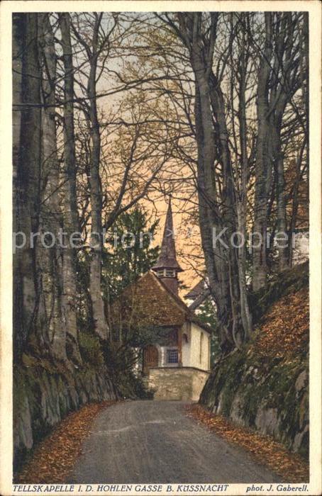 Foto Gaberell J. Nr. 7176 Tellskapelle Hohle Gasse Küssnacht