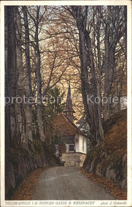 Foto Gaberell J. Nr. 7176 Tellskapelle Hohle Gasse Küssnacht