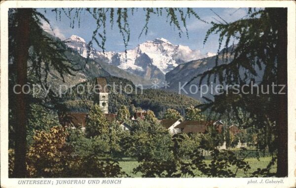 Foto Gaberell J. Nr. 4371 Unterseen Jungfrau Mönch