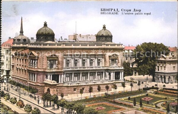 Beograd Belgrad Ancien Palais Royale ehemaliges Königli