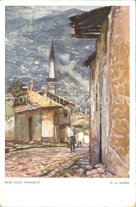 Sarajevo Mlini ulica Künstlerkarte M. D. Gjuric