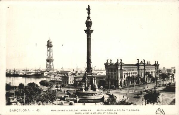 Barcelona Cataluna Monumento a Colon y Aduana