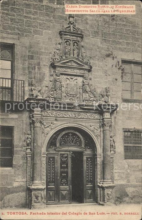 Tortosa Fachada interior del Colegio San Luis