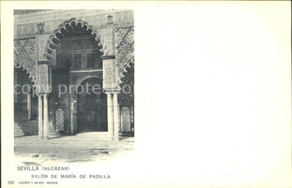 Verlag Hauser Y Menet Nr. 229 Sevilla Alcazar Salon de Maria de P